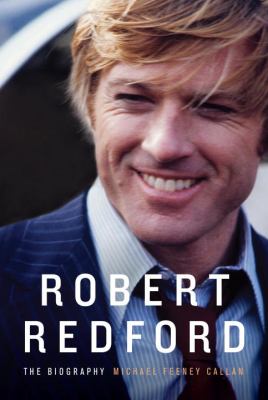 Robert Redford : the biography cover image