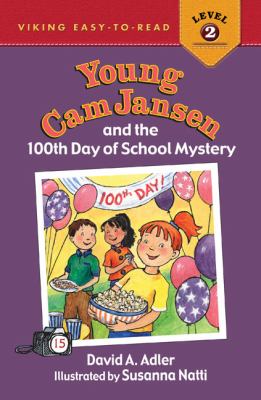 Young Cam Jansen and the 100th day of school mystery  cover image cdn
