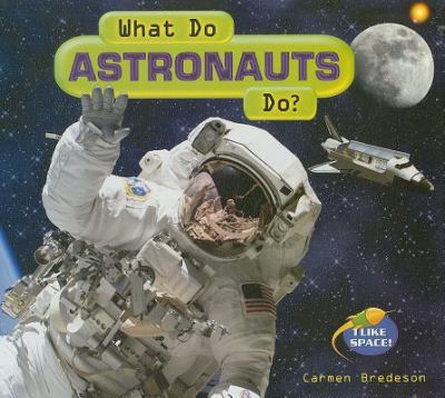 What do astronauts do? cover image