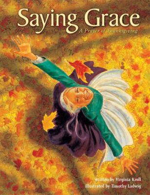 Saying grace : a prayer of thanksgiving cover image