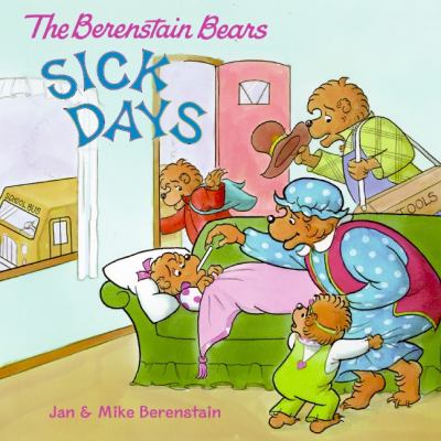 The Berenstain Bears sick days cover image
