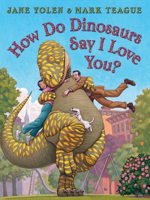 How do dinosaurs say I love you? cover image