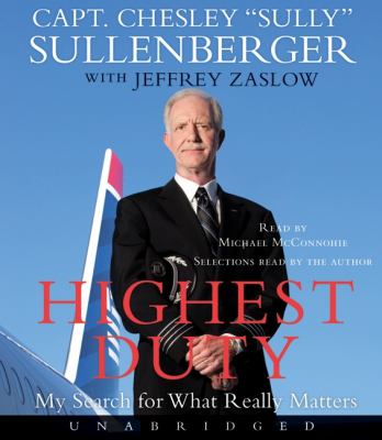 Highest duty my search for what really matters cover image