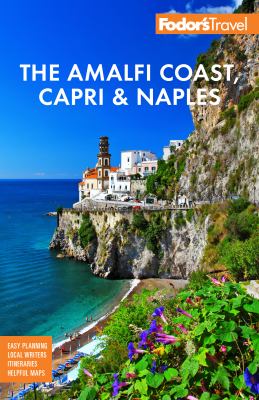Fodor's the Amalfi Coast, Capri, and Naples cover image