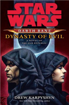 Darth Bane : dynasty of evil cover image