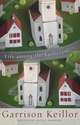 Life among the Lutherans cover image
