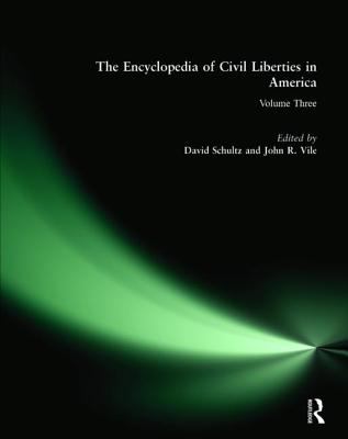 The encyclopedia of civil liberties in America cover image