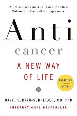 Anticancer : a new way of life cover image