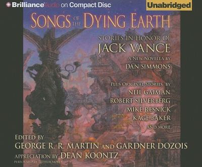 Songs of the dying earth stories in honor of Jack Vance cover image