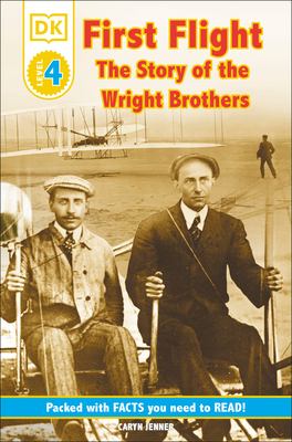 First flight : the story of the Wright Brothers cover image