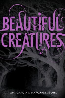 Beautiful creatures : Beautiful creatures Series #1  cover image cdn