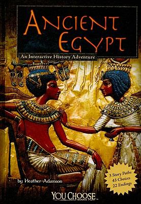 Ancient Egypt : an interactive history adventure  cover image cdn