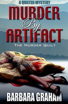 Murder by artifact the murder quilt cover image