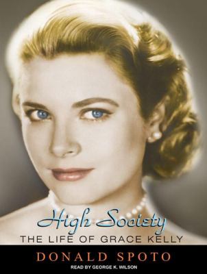 High society the life of Grace Kelly cover image