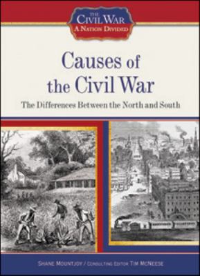 Causes of the Civil War : the differences between the North and South cover image