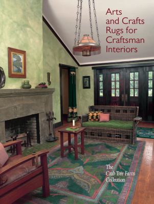 Arts and crafts rugs for craftsman interiors : the Crab Tree Farm Collection cover image