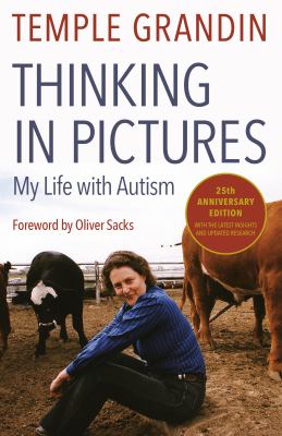 Thinking in pictures : and other reports from my life with autism cover image