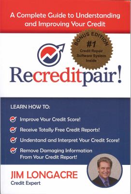 Recreditpair! : a complete guide to understanding and improving your credit cover image