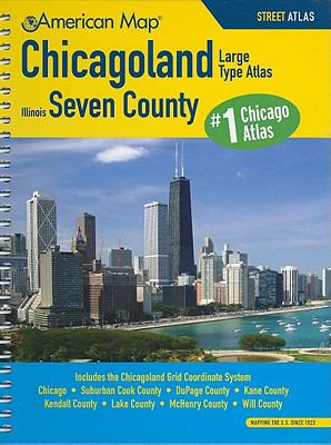 American Map Chicagoland Illinois seven county street atlas : large type atlas cover image