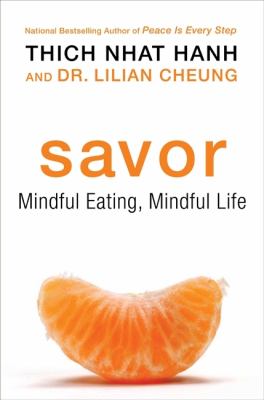 Savor : mindful eating, mindful life cover image