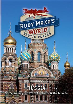 Rudy Maxa's world. Russia & Estonia cover image