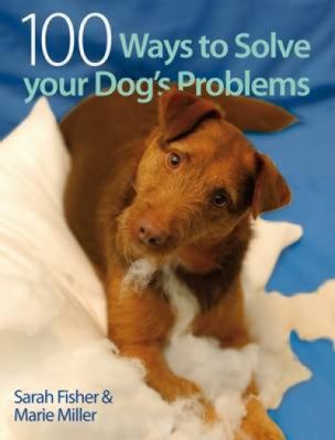 100 ways to solve your dog's problems cover image