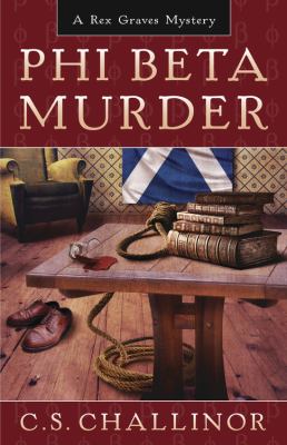 Phi beta murder : a Rex Graves mystery cover image