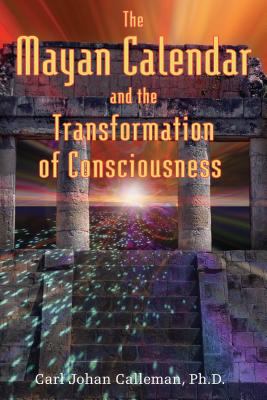 The Mayan calendar and the transformation of consciousness cover image