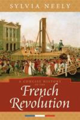 A concise history of the French Revolution  cover image cdn