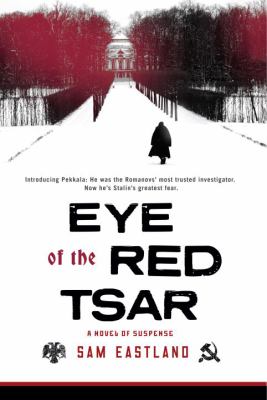 Eye of the Red Tsar : a novel of suspense cover image