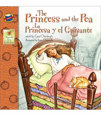 The princess and the pea = La princessa y el guisante cover image