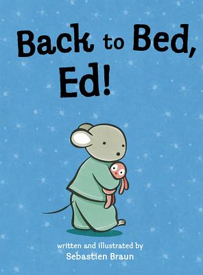 Back to bed, Ed! cover image