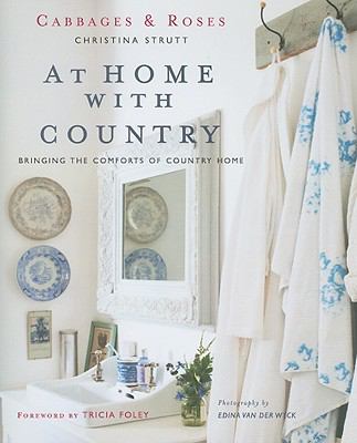 At home with country : bringing the comforts of country home cover image
