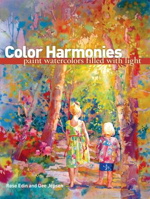 Color harmonies : paint watercolors filled with light cover image