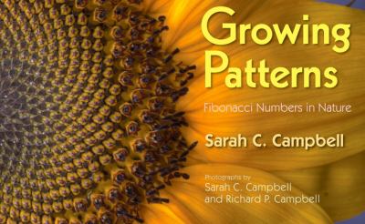 Growing patterns : fibonacci numbers in nature cover image