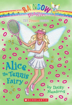 Alice the tennis fairy cover image