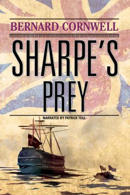 Sharpe's prey Richard Sharpe and the Expedition to Copenhagen, 1807 cover image