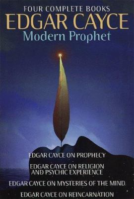 Edgar Cayce : modern prophet : four complete books cover image