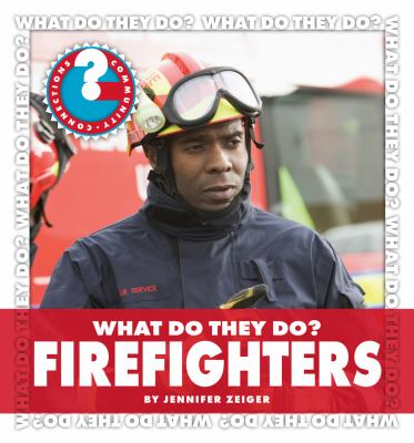 What do they do? Firefighters cover image