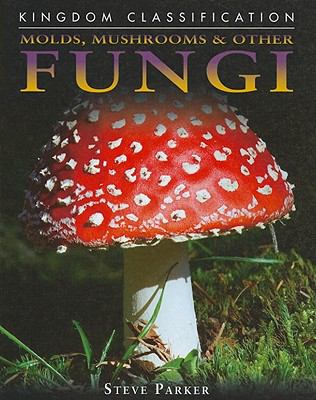 Molds, mushrooms & other fungi cover image