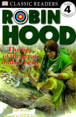 Robin Hood : the tale of the great outlaw hero cover image