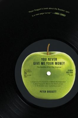 You never give me your money : the Beatles after the breakup  cover image cdn