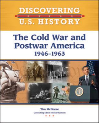 The cold war and postwar America 1946-1963 cover image