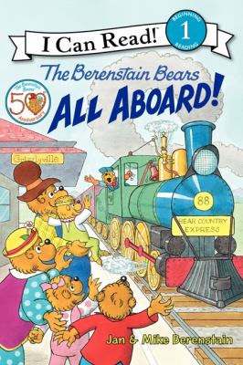 The Berenstain bears. All aboard! cover image