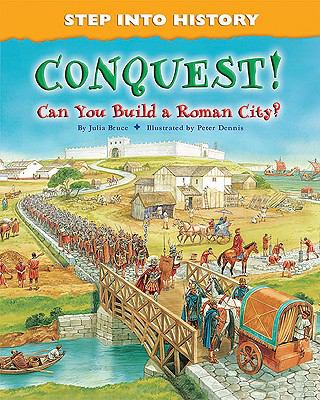 Conquest! : can you build a Roman city? cover image