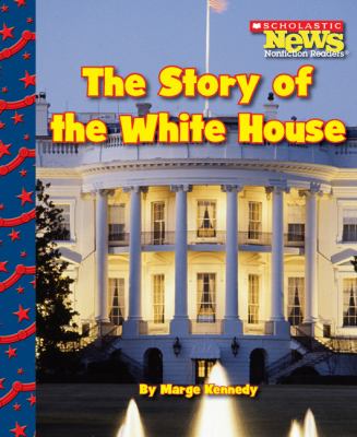 The story of the White House cover image