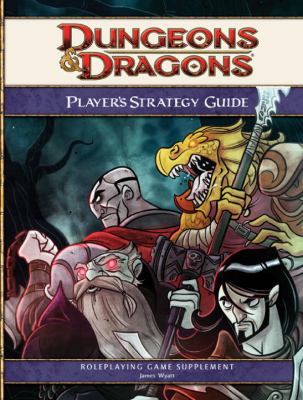 Dungeons & dragons player's strategy guide : roleplaying game supplement cover image