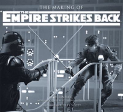 The making of Star Wars, the empire strikes back : the definitive story cover image