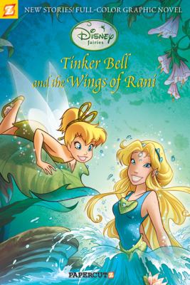 Tinker Bell and the wings of Rani cover image