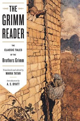 The Grimm reader : the classic tales of the Brothers Grimm cover image